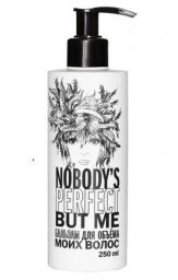 Nobody s perfect but me Бальзам для объема моих волос 250 мл